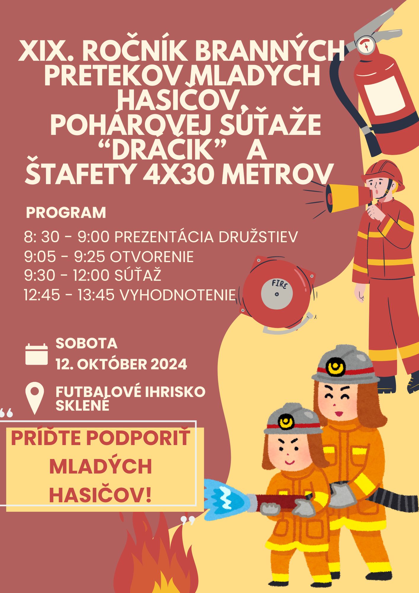 XIX. ročník branných pretekov mladých hasičov, pohárovej súťaže "Dráčik" a štafety 4x30 metrov